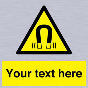 Custom Magnetic Field Sign